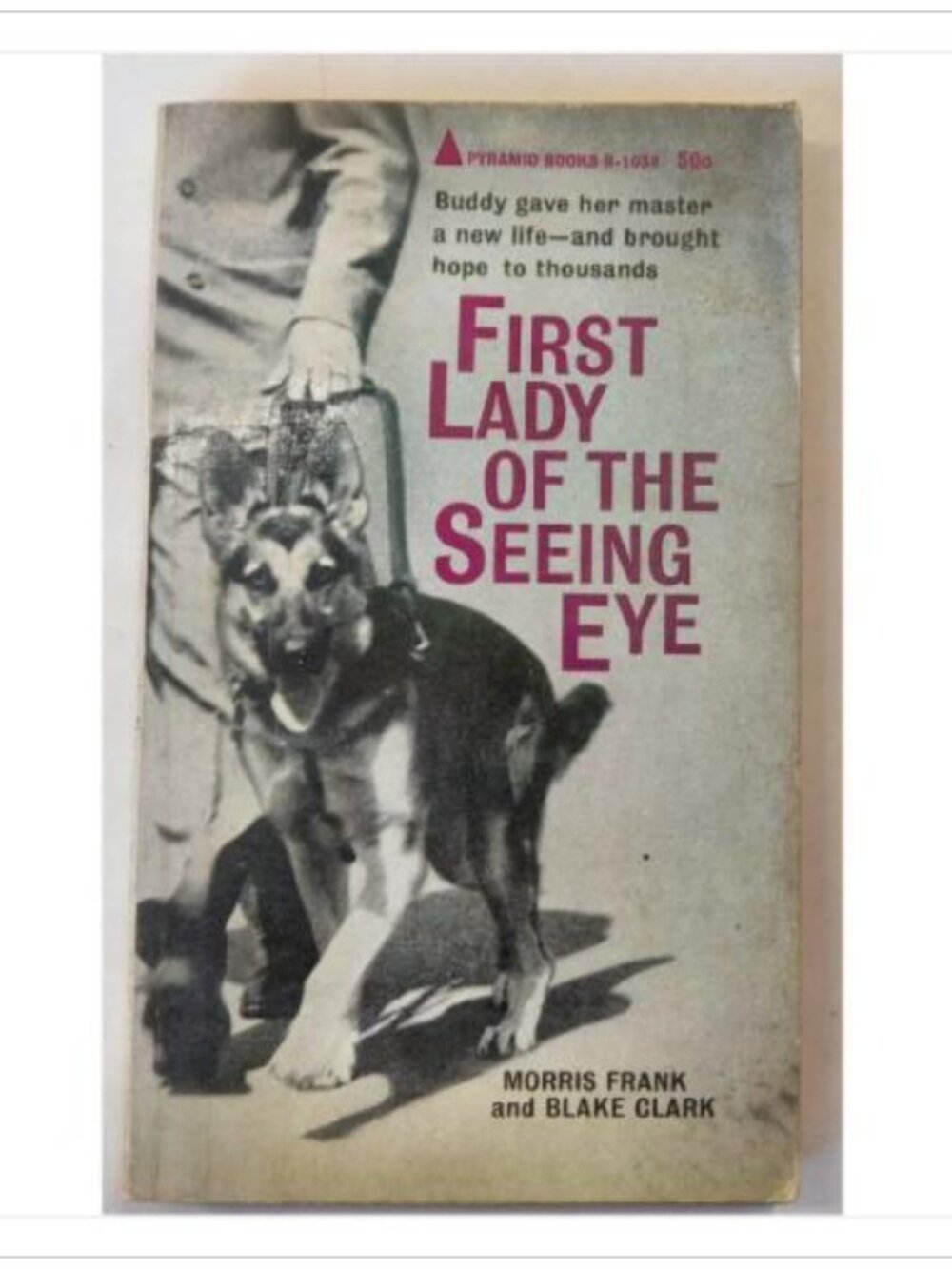 First Lady of the Seeing Eye Dog Guide Pyramid PB